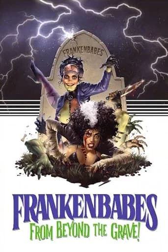 Frankenbabes from Beyond the Grave! poster