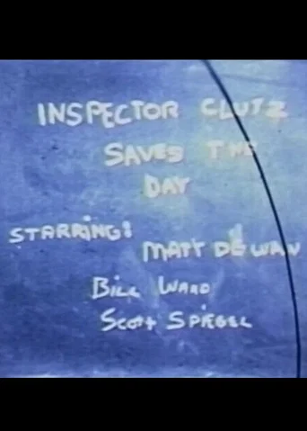 Inspector Clutz Saves the Day poster