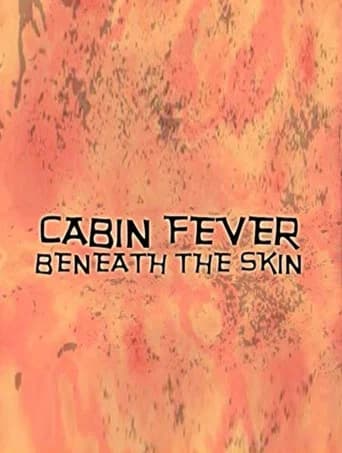 Cabin Fever: Beneath the Skin poster