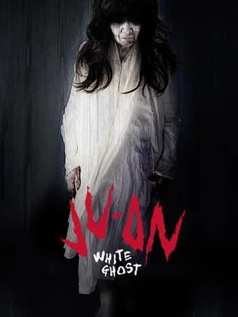 Ju-On: White Ghost poster