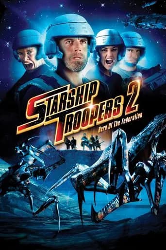 Starship Troopers 2: Hero of the Federation poster