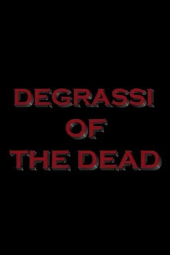 Degrassi of the Dead poster