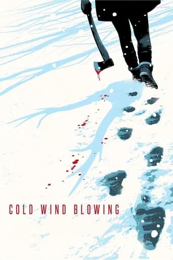 Cold Wind Blowing poster