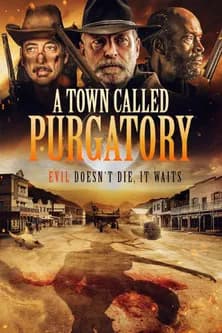 A Town Called Purgatory poster