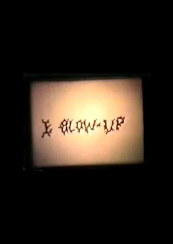 I Blow Up poster