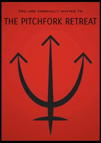 The Pitchfork Retreat poster