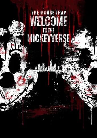 The Mouse Trap: Welcome to the Mickeyverse poster