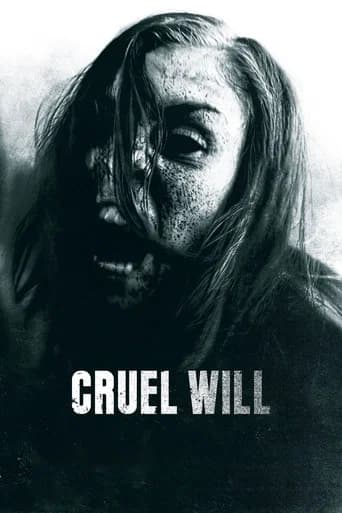 Cruel Will poster