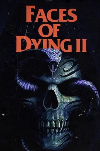 Faces of Dying II poster