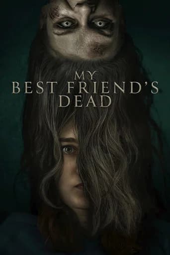 My Best Friend's Dead poster
