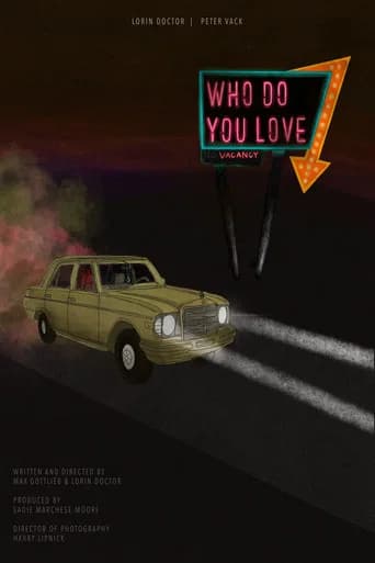 Who Do You Love poster