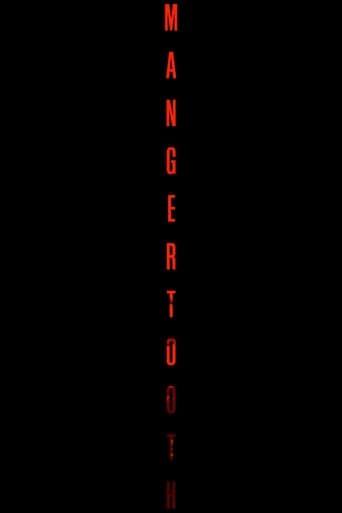 Mangertooth poster