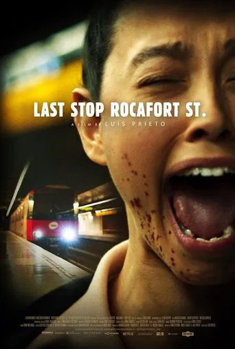 Last Stop: Rocafort St. poster