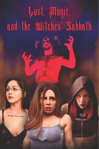 Lust, Magic, and the Witches' Sabbath poster