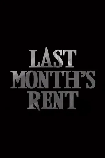 Last Month's Rent poster