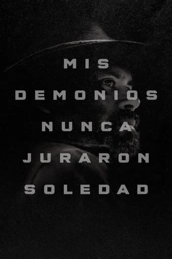My Demons Never Prayed For Solitude poster