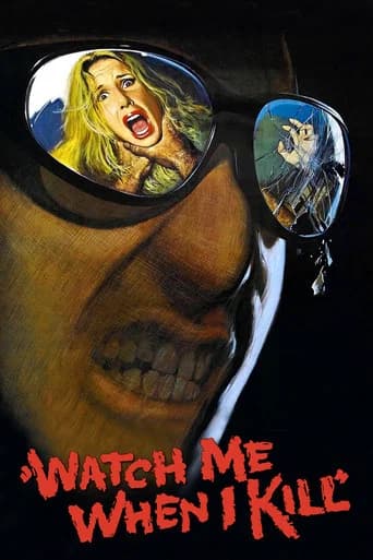 Watch Me When I Kill poster