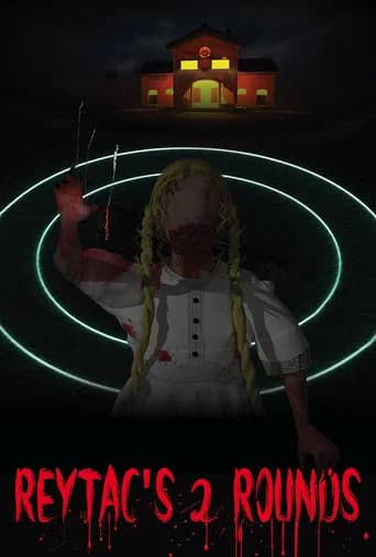 Reytac's 2 Rounds poster