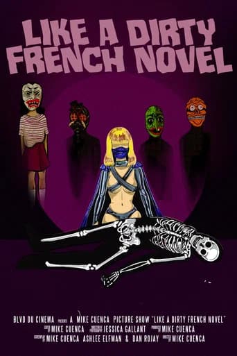 Like a Dirty French Novel poster