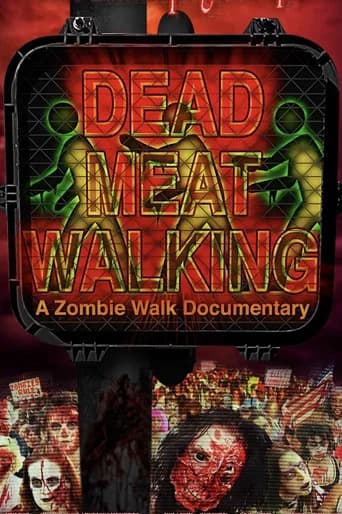 Dead Meat Walking: A Zombie Walk Documentary poster