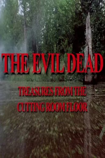 The Evil Dead: Treasures from the Cutting Room Floor poster