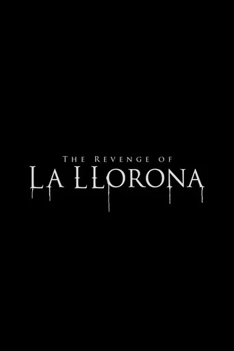 The Revenge of La Llorona poster