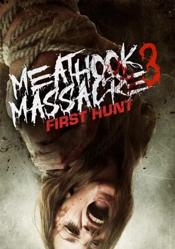 Meathook Massacre III: First Hunt poster