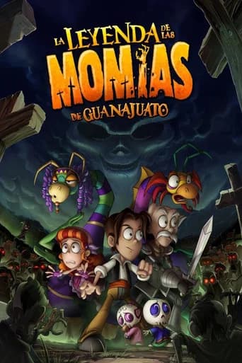The Legend of the Guanajuato Mummies poster