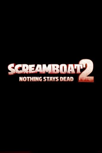 Screamboat 2: Nothing Stays Dead poster