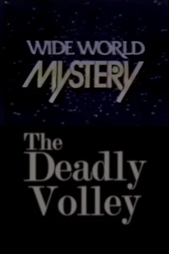 The Deadly Volley poster